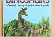 The Big Book of Dinosaurs A Natural History. by Dougal Dixo